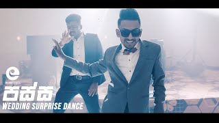 Passa පස්ස  Ravi Royster X Dimi3  Wedding Surprise Dance  Enchanted Reels Weddings [upl. by Hoo]