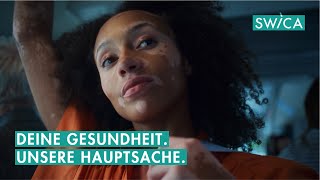 Deine Gesundheit unsere Hauptsache – SWICA Kampagne 2023 [upl. by Steddman]