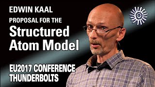 Edwin Kaal Proposal for the Structured Atom Model  EU2017 [upl. by Kerge]