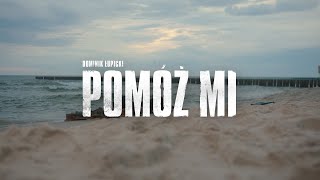 Dominik Łupicki  Pomóż Mi ft Remo [upl. by Sorcim]