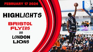 Bristol Flyers vs London Lions  Game Highlights [upl. by Ray]