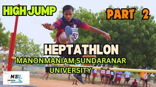 HEPTATHLON  HIGH JUMP  MS UNIVERSITY TIRUNELVELI tnsports360msu msuphysicaleducation [upl. by Eggleston]