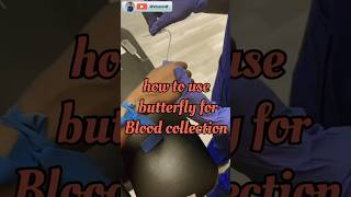 Butterfly kaise lagayeBlood collection Butterfly methodBlood collectionyoutubeshorts ytshorts [upl. by Edora211]