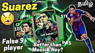 Luis Suarez 105 rated one of the best Striker in efootball 2025 mobile [upl. by Oribel712]