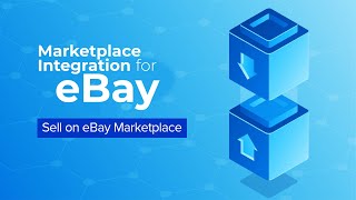 Marketplace Integration for eBay [upl. by Eiresed341]