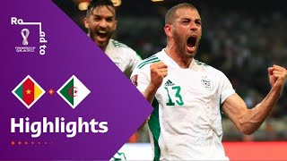 Cameroon v Algeria  FIFA World Cup Qatar 2022 Qualifier  Match Highlights [upl. by Reinwald]