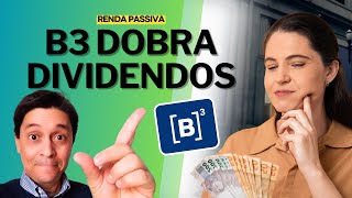 B3SA3 Vai DOBRAR seus Dividendos Será [upl. by Berey]