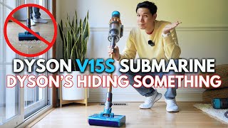 Why the DYSON V15S SUBMARINE is so expensive [upl. by Atidnan]