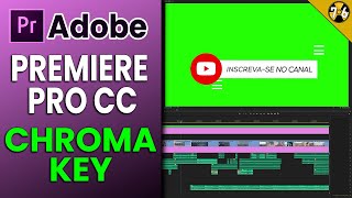 Como Fazer Efeito Chroma Key no Adobe Premiere Pro CC Fundo Verde [upl. by Onitsoga]