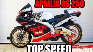 APRILIA RS 250  TOP SPEED [upl. by Beatrisa]