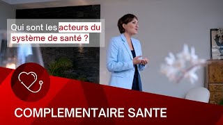 Qui sont les acteurs du système de santé [upl. by Giselbert]