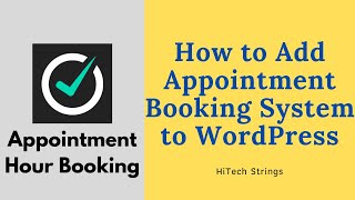 How to Add Appointment Booking System to WordPress Website  Free Appointment Hour Booking Plugin [upl. by Niltak]