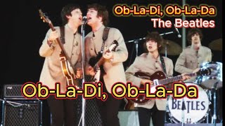 ObLaDi ObLaDa  The Beatles with lyrics and photos [upl. by Saticilef]