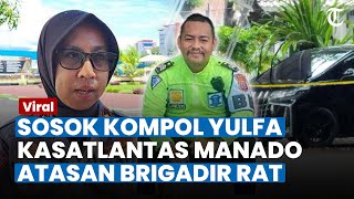 TAK TAHU Brigadir RAT Jadi Ajudan Ini Sosok Kasatlantas Kompol Yulfa Terancam Dicopot [upl. by Reddy375]