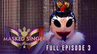 Masked Singer Pilipinas Season 1  Full Episode 3 [upl. by Nael941]