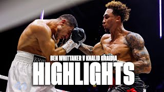 Ben Whittaker vs Khalid Graidia Official Fight Highlights  Showboating Masterclass 🕺 [upl. by Anselma]