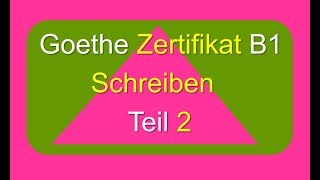 Goethe Zertifikat B1 Schreiben Teil 2  Meinung schreiben [upl. by Schumer748]