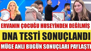 MÜGE ANLIDA ŞOK GERÇEK BUGÜN ORTAYA ÇIKTI DNA TESTİ SONUCU ÇIKTI ÇOCUK HÜSEYİNDEN DEGİLMİŞ ERVA [upl. by Paulette]