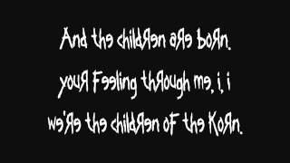 KoRn  Children Of The Korn  Lyrics [upl. by Aramas]