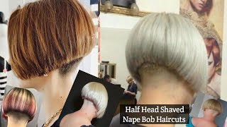 Best Half Head Shaved Nape Bob Haircuts and Full Head Shaved Nape Bob HaircutsShort Pixie Haircuts [upl. by Marris]