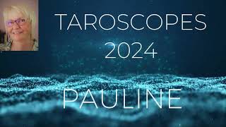 TAROSCOPES  ANNÉE 2024 〰 INTRO DE PAULINE [upl. by Matty]