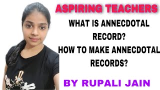 HOW TO MAKE THE ANNECDOTAL RECORDS TEACHERS [upl. by Durkee]