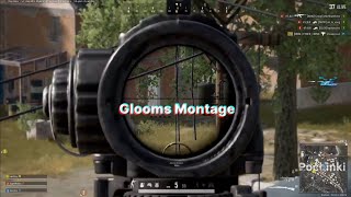 GLOOMS PUBG MONTAGE [upl. by Akcimehs]