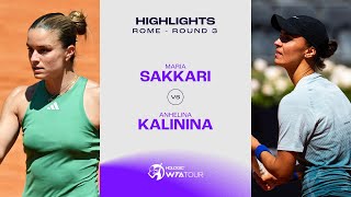 Maria Sakkari vs Anhelina Kalinina  2024 Rome Round 3  WTA Match Highlights [upl. by Leshia29]