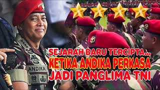 SEJARAH BARU TERCIPTA KETIKA ANDIKA PERKASA JADI PANGLIMA TNI [upl. by Haneen]