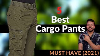 Top 5 Cargo Pants for men 2021  Best Cargo pants for Summer  Dev Talks [upl. by Eltrym785]