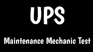 UPS Maintenance Mechanic Assessment Test [upl. by Aroc]