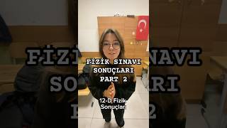 FİZİK SINAV SONUÇLARIMIZ fizik shortvideo shorts [upl. by Odysseus]