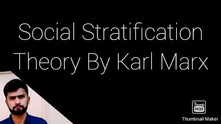 Social Stratification Theory By Karl Marx in Urdu Hindi  Usama Mukhtar UCP [upl. by Nosirrag]