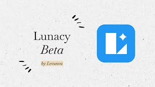 Installing Lunacy Beta LunacyBeta [upl. by Aelanej]