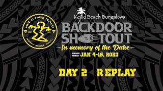 Replay 2023 Hui o He’e Nalu Backdoor Shootout in Memory of the Duke  Day 2 [upl. by Ydnahs]