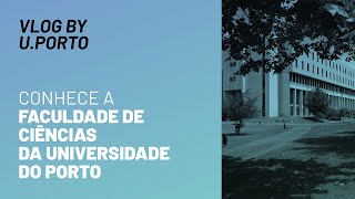 Vlog by UPorto Faculdade de Ciências da Universidade do Porto [upl. by Torrey]