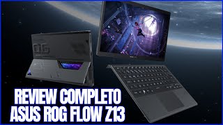 REVIEW COMPLETO ROG FLOW Z13 GZ301VFMU025W [upl. by Rramaj989]