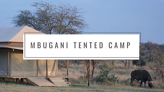 MBUGANI TENTED CAMP [upl. by Emaj]