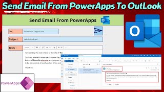 Send Email From PowerApps to Outlook [upl. by Ylek800]