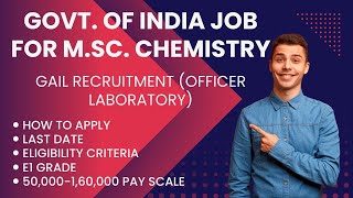 GAIL  M Sc Chemistry Recruitment [upl. by Lubet]