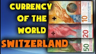 Currency of SwitzerlandSwiss francSwiss currency [upl. by Ruffin]