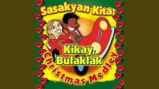 Sasakyan Kita Christmas Medley Radio Edit [upl. by Erdnuaed]