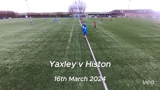 Yaxley v Histon  UCL 16032024 [upl. by North311]