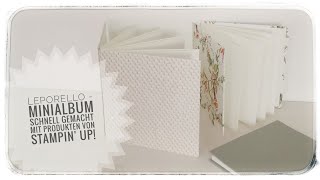 160 Video Leporello Minialbum  Schnell gemacht  Mit Produkten von Stampin Up [upl. by Floeter719]