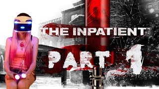 The Inpatient  Complete Gameplay  No Commentary  PSVR  PS4 PRO [upl. by Clapp]