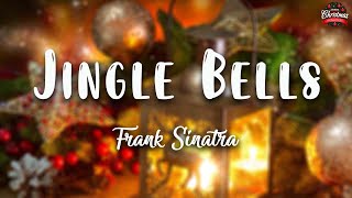 Jingle Bells  Frank Sinatra  Lyrics [upl. by Enybor]