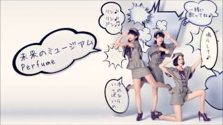 Perfume だいじょばないDaijo banai [upl. by Warchaw]