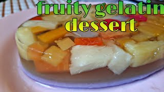 How to make fruity gelatin dessert  Simple gelatin dessert recipe  Easy Meal Pinoy [upl. by Arela]