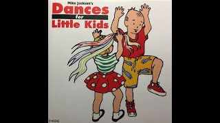 Mike Jackson’s Dances for Little Kids 1991 Full Album RARE [upl. by Atinaj881]