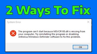 How To Fix msvcr100dll Missing Error [upl. by Tterb]